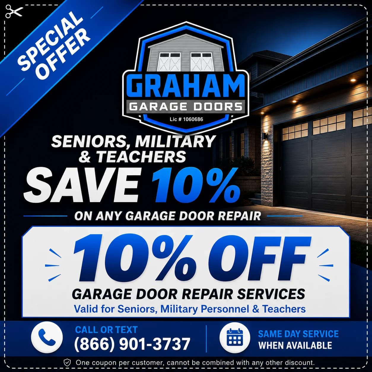10% off any garage door repair — Seniors, military, and teachers discount